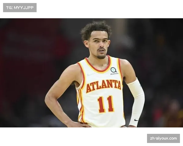 老鹰防守效率联盟倒数 特雷杨身材短板成防守漏洞